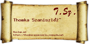 Thomka Szaniszló névjegykártya